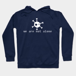 Alien - We Are Not Alone Hoodie